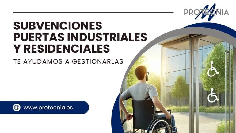 Subvenciones para puertas Industriales y residenciales
